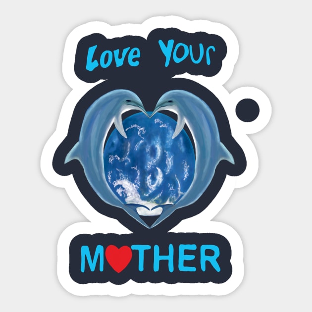 Love Your Mother Sticker by Sam R. England